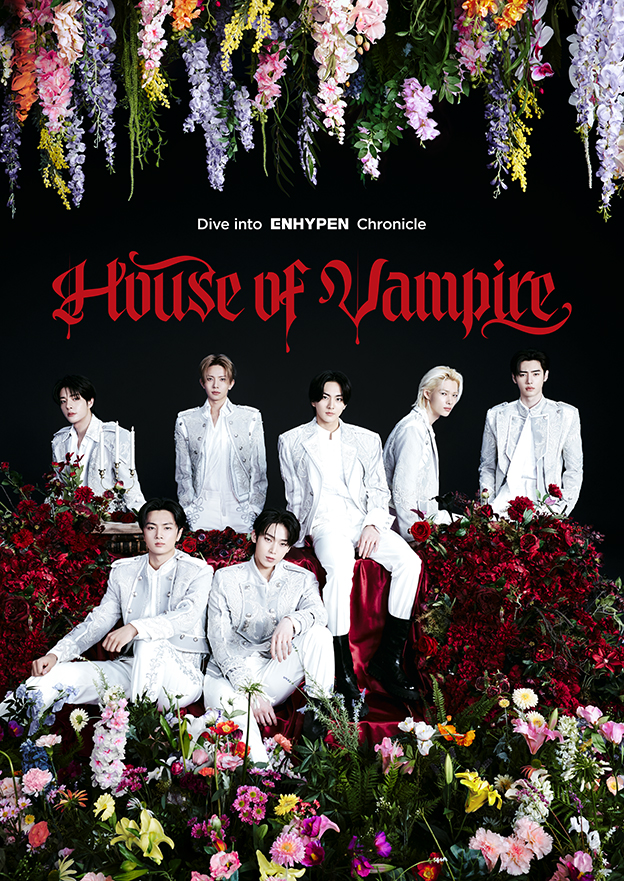 ENHYPEN没入型展示会 : House of Vampire ～Dive into ENHYPEN Chronicle～（エンハイプン没入型展示会 : ハウス オブ ヴァンパイア ～ダイブ イントゥ エンハイプン クロニクル～）のポスター