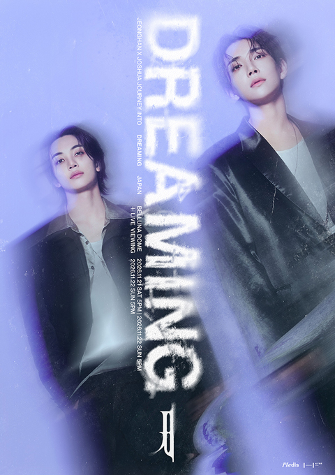 JEONGHAN X JOSHUA JOURNEY INTO [DREAMING] - JAPAN (ジョンハン X ジョシュア ジャーニー イントゥ [ドリーミング] - ジャパン)のポスター