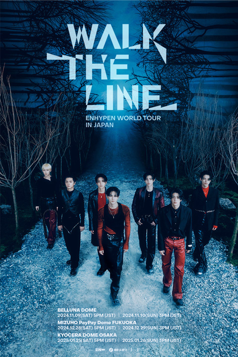ENHYPEN WORLD TOUR ‘WALK THE LINE’  IN JAPAN（エンハイプン ワールド ツアー ‘ウォーク・ザ・ライン’  イン ジャパン）のポスター
