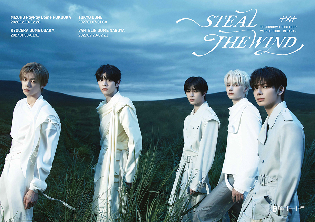 TOMORROW X TOGETHER WORLD TOUR <STEAL THE WIND> IN JAPAN(トゥモロー・バイ・トゥギャザー ワールド ツアー <スティール ザ ウインド> イン ジャパン)